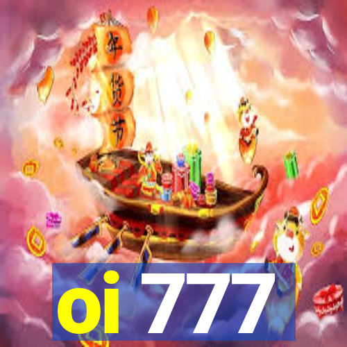 oi 777